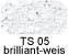 TS 05 brilliant-weis